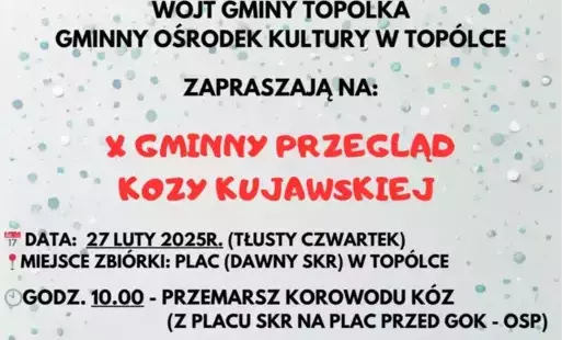 Zdjęcie do X GMINNY PRZEGLĄD KOZY KUJAWSKIEJ